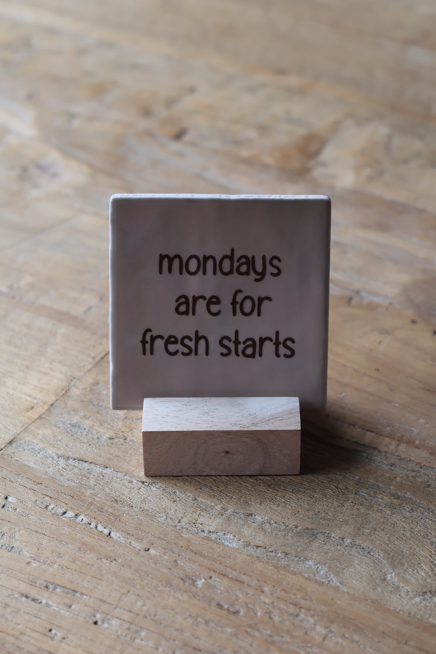 Tegeltje | mondays are for fresh starts