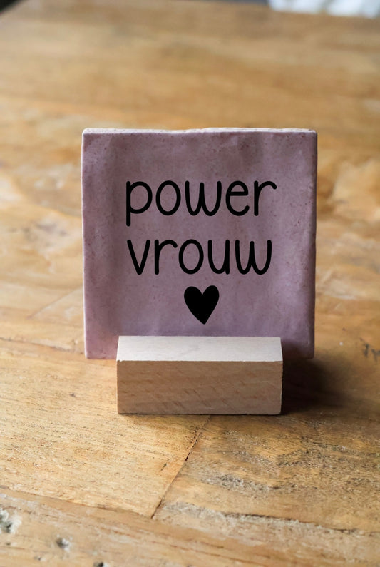 Tegeltje | Powervrouw