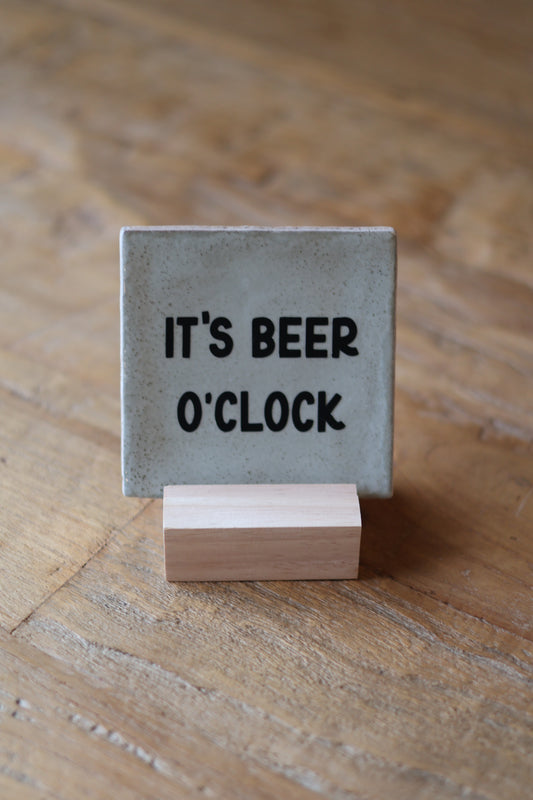 Tegeltje | It's beer o'clock