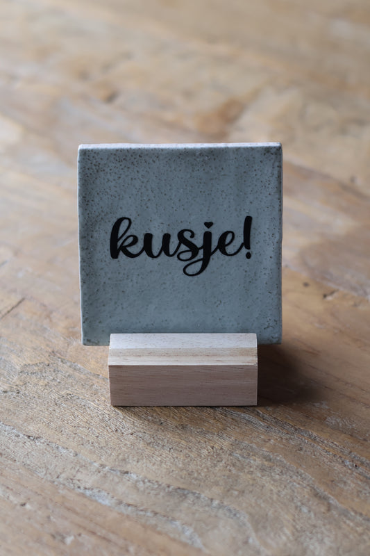 Tegeltje | Kusje!