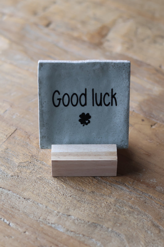 Tegeltje | Good luck