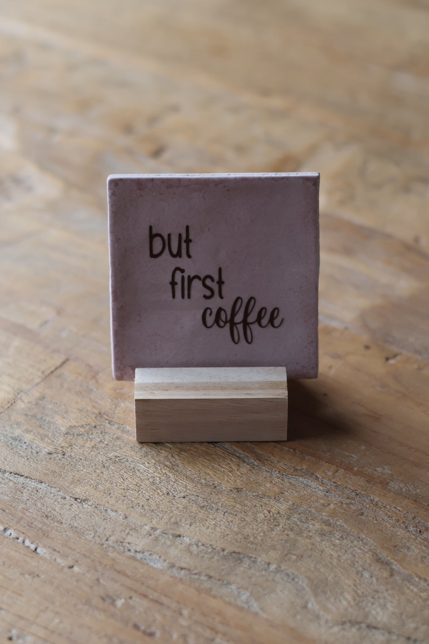 Tegeltje | But first coffee