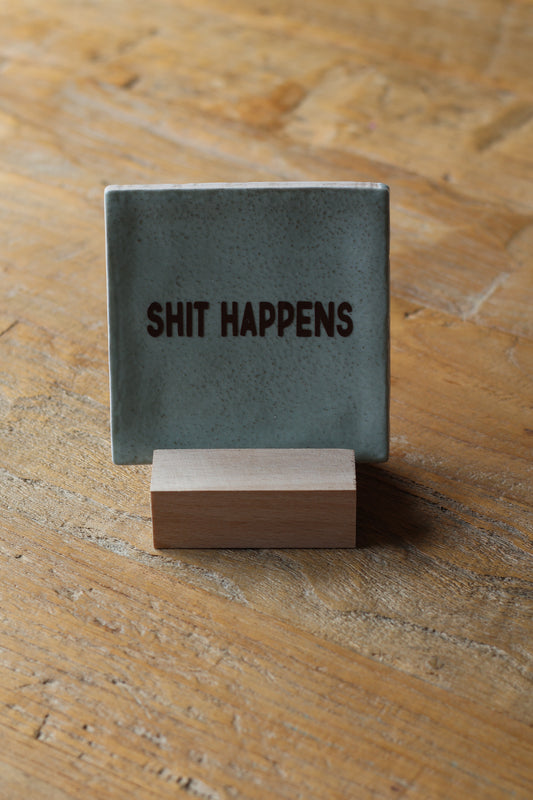 Tegeltje | shit happens